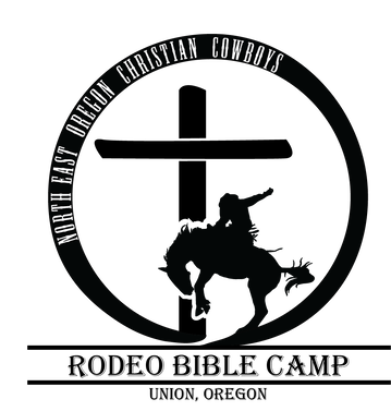 NORTHEAST OREGON CHRISTIAN COWBOYS RODEO BIBLE CAMP
